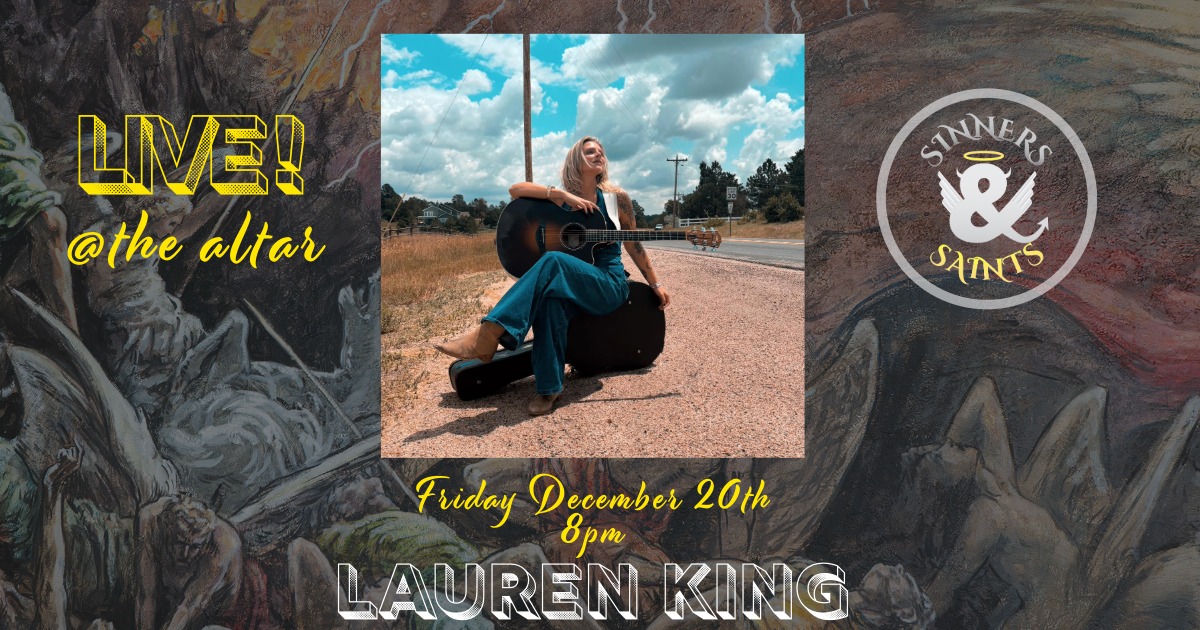 Lauren King live at Sinners & Saints Castle Rock - Dec. 20, 2024 at 8pm